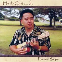 Pure and Simple by Herb Ohta, Jr. album reviews, ratings, credits