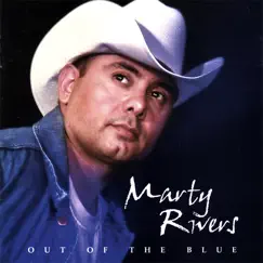 Out of the Blue by Marty Rivers album reviews, ratings, credits