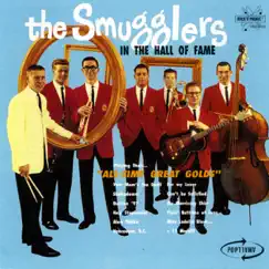 In the Hall of Fame by The Smugglers album reviews, ratings, credits