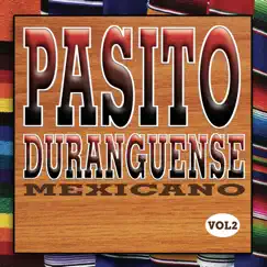 Pasito Duranguense Mexicano 2 by Duranguense Latino album reviews, ratings, credits