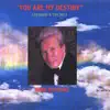 You Are My Destiny (Debbie's Theme) album lyrics, reviews, download