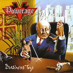 Business Toys by Powerage album reviews, ratings, credits