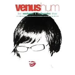 Live:Mechanics & Mathematics Show by Venus Hum album reviews, ratings, credits