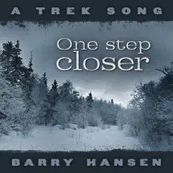 One Step Closer (Single) by Barry Hansen album reviews, ratings, credits