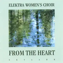 From the Heart by Elektra Women's Choir album reviews, ratings, credits