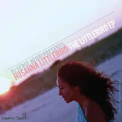 The Littlebird by Hosanna Littlebird album reviews, ratings, credits