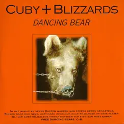 Dancing Bear - Single by Cuby + Blizzards album reviews, ratings, credits