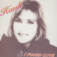 I Found Love by Hanli album reviews, ratings, credits
