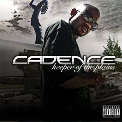 Keeper of the Plains by Cadence album reviews, ratings, credits