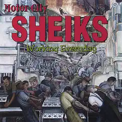 Working Everyday by Motor City Sheiks album reviews, ratings, credits