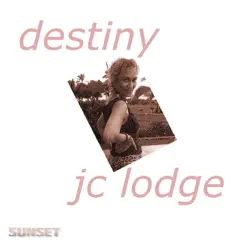 Destiny (2011 Mix) - Single by JC Lodge album reviews, ratings, credits