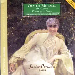 Olallo Morales: Piano Works by Javier Perianes album reviews, ratings, credits