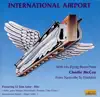 International Airport album lyrics, reviews, download