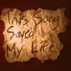 This Song Saved My Life (Cover) - Single album lyrics, reviews, download