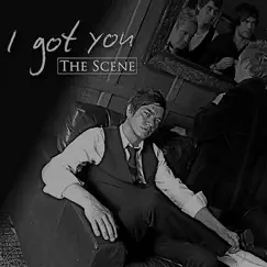 I Got You by The Scene album reviews, ratings, credits