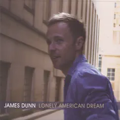 Lonely American Dream by James Dunn album reviews, ratings, credits