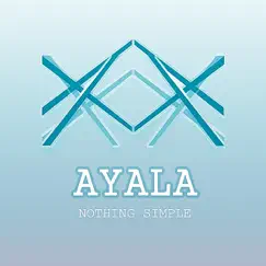 Nothing Simple - Single by Ayala album reviews, ratings, credits