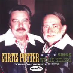 Curtis Potter Sings Willie Nelson by Curtis Potter album reviews, ratings, credits