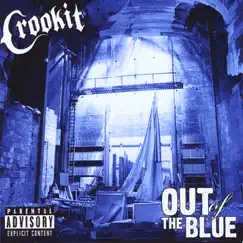 Out of the Blue by Crookit album reviews, ratings, credits