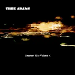 Tree Adams: Greatest Hits Volume Π by Tree Adams album reviews, ratings, credits