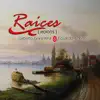 Raices album lyrics, reviews, download