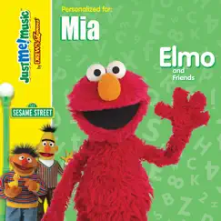Elmo's World: Elmo Sings for Mia Song Lyrics
