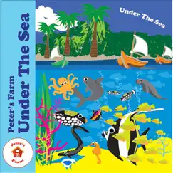 Under the Sea by Peter's Farm album reviews, ratings, credits
