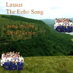 The Echo Song (Lassus) Song Lyrics