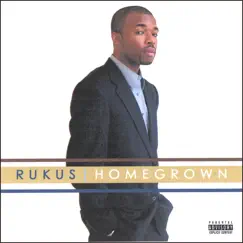 Homegrown by Rukus album reviews, ratings, credits