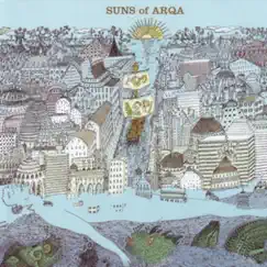 Universe City by Suns of Arqa album reviews, ratings, credits