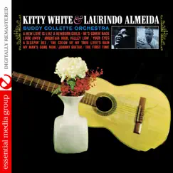 Kitty White & Laurindo Almeida With The Buddy Collette Orchestra (Remastered) by Kitty White & Laurindo Almeida album reviews, ratings, credits