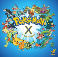 Pokemon X - 10 Years of Pokemon by Pokémon album reviews, ratings, credits