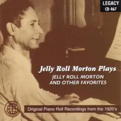 Jelly Roll Morton Plays Jelly Roll Morton and Other Favorites by Jelly Roll Morton album reviews, ratings, credits
