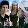 Reno album lyrics, reviews, download