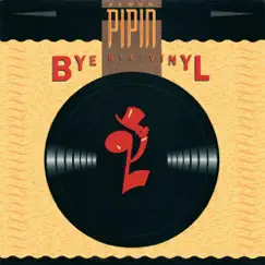 Bye Bye Vinyl by Ramon Pipin album reviews, ratings, credits