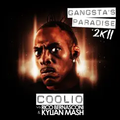 Gangsta's Paradise 2k11 (Coolio vs. Rico Bernasconi & Kylian Mash) [Remixes] by Coolio, Rico Bernasconi & Kylian Mash album reviews, ratings, credits
