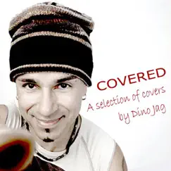 Covered - EP by Dino Jag album reviews, ratings, credits