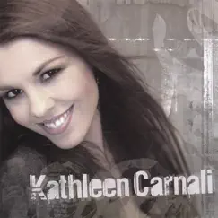 Kathleen Carnali by Kathleen Carnali album reviews, ratings, credits