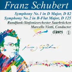 Schubert: The Complete Symphonic Works, Vol. II by Rundfunk-Sinfonieorchester Saarbrücken & Marcello Viotti album reviews, ratings, credits