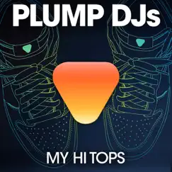 My Hi Tops (Original Mix) Song Lyrics