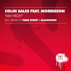 Aim High (feat. Morrisson) - EP by Colin Sales album reviews, ratings, credits