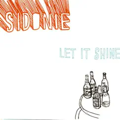 Let It Shine by Sidonie album reviews, ratings, credits