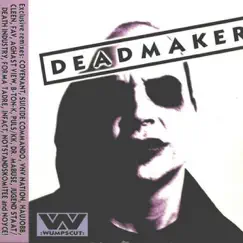 Deadmaker by :Wumpscut: album reviews, ratings, credits