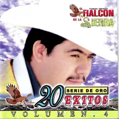 20 Exitos Vol.4 by El Halcon de la Sierra album reviews, ratings, credits