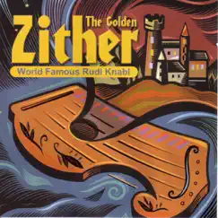 The Golden Zither by Rudi Knabl album reviews, ratings, credits