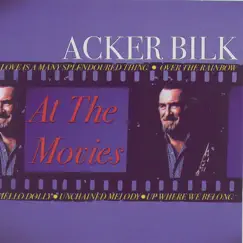 At the Movies by Acker Bilk album reviews, ratings, credits