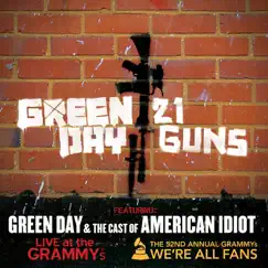 21 Guns (feat. Green Day & the Cast of American Idiot) [Live at the Grammy's] Song Lyrics