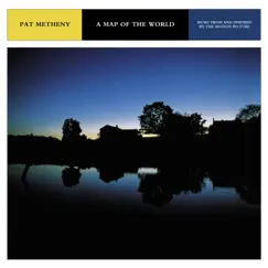 A Map of the World-music (From and Inspired By the Motion Picture) by Pat Metheny album reviews, ratings, credits