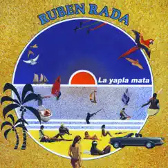 La Yapla Mata by Rubén Rada album reviews, ratings, credits