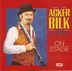 On Stage by Acker Bilk & His Paramount Jazz Band album reviews, ratings, credits
